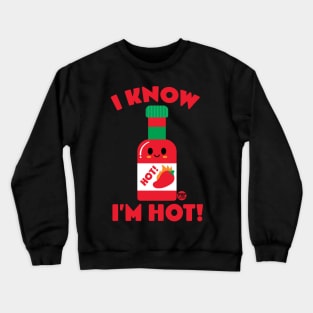 HOT SAUCE Crewneck Sweatshirt